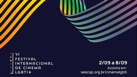sesc digital – cinema em casa. lgbtflix|Festival Internacional de Cinema LGBTI+ chega à .